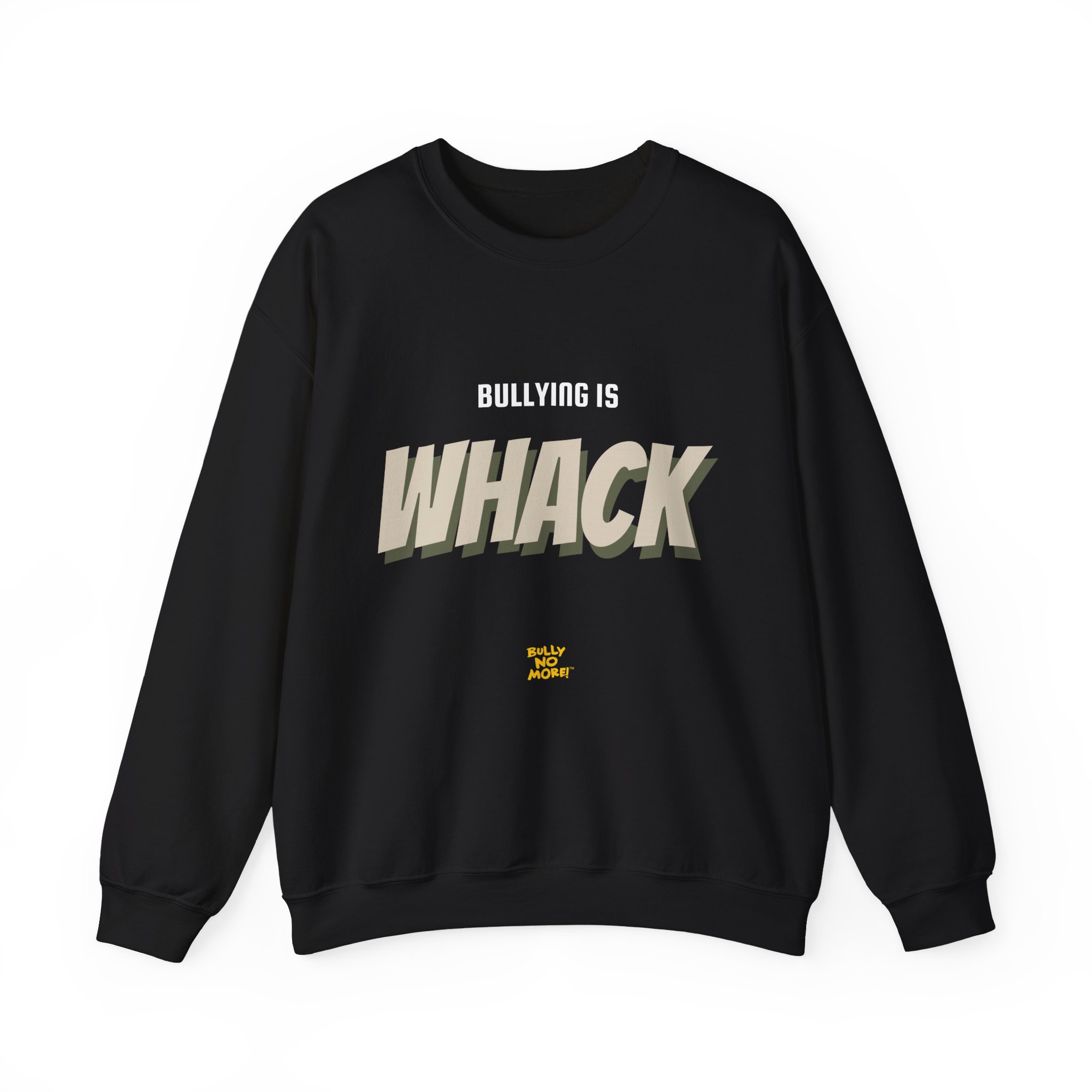 Being Mean: You’re On the Wrong Team Adult Sweatshirt | Bully No More - Image 5