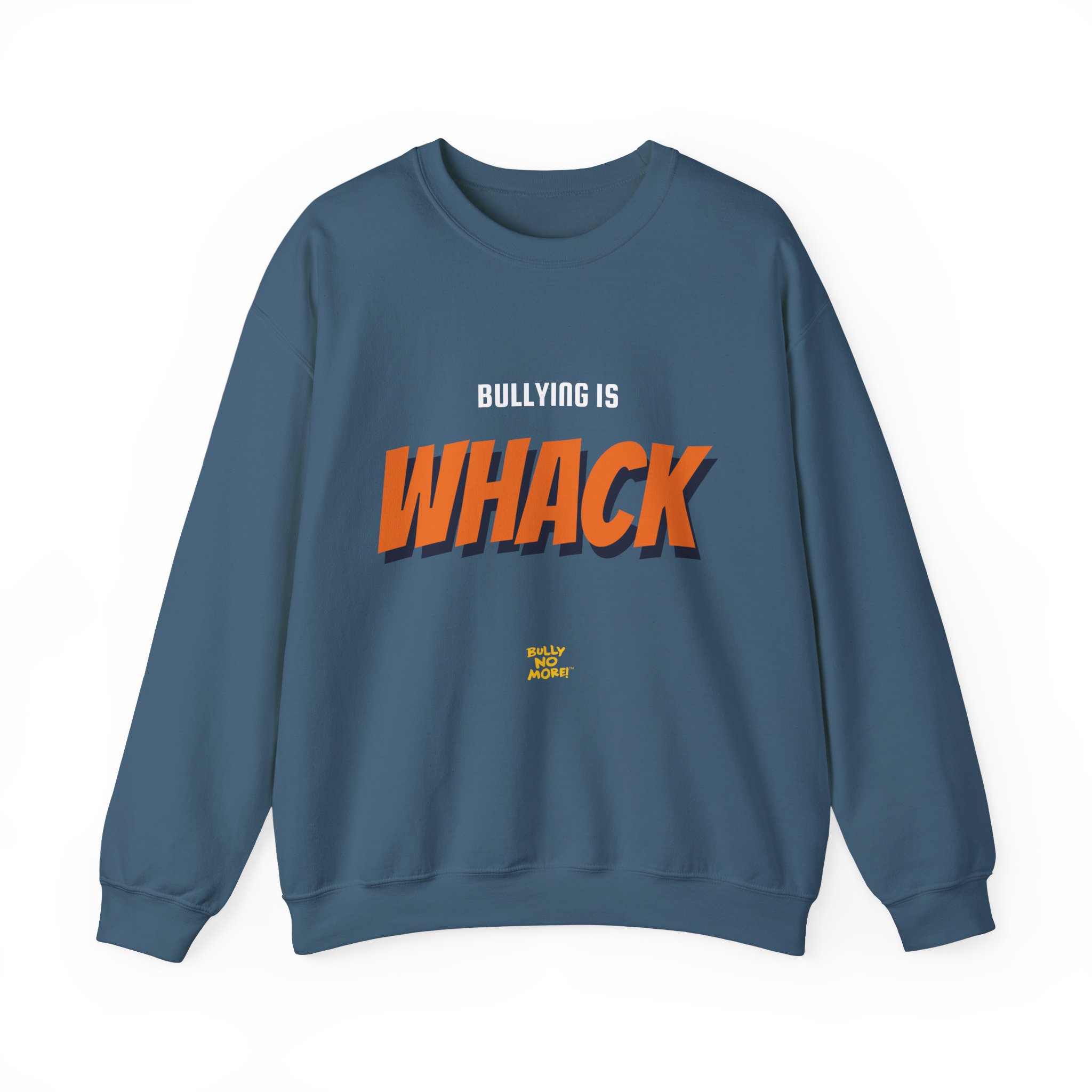 Being Mean: You’re On the Wrong Team Adult Sweatshirt | Bully No More - Image 4