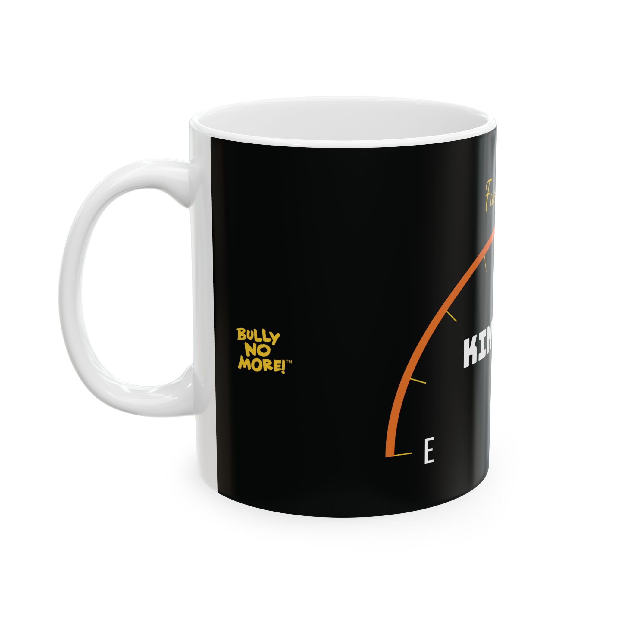 Fuel Your KINDNESS Ceramic Coffee Mug 11oz 15oz | Bully No More - Image 2