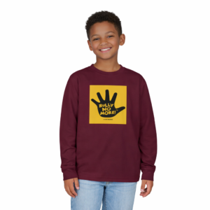 Bully No More! Youth Long Sleeve T-Shirt | Anti Bullying Shirt