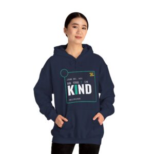 Be The I In Kind Adult Hooded Sweatshirt | Belly No More