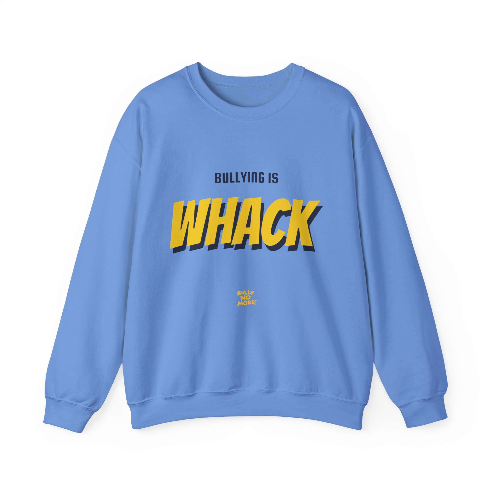 Being Mean: You’re On the Wrong Team Adult Sweatshirt | Bully No More - Image 3